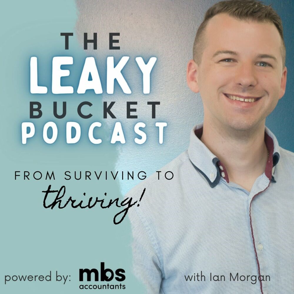 The Leaky Bucket Podcast Square